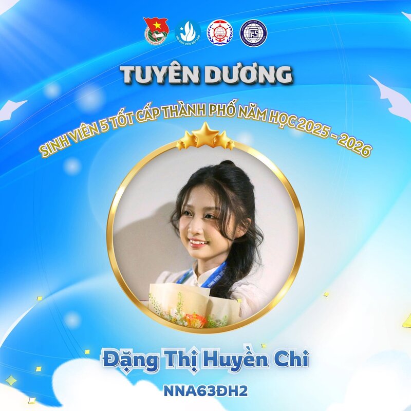 Vinh danh Sinh viên 5 tốt cấp Thành phố 2025 – Gương mặt tiêu biểu Đặng Thị Huyền Chi